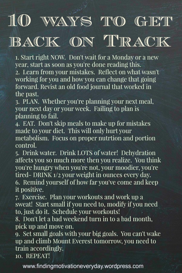 10 Ways to get back on track